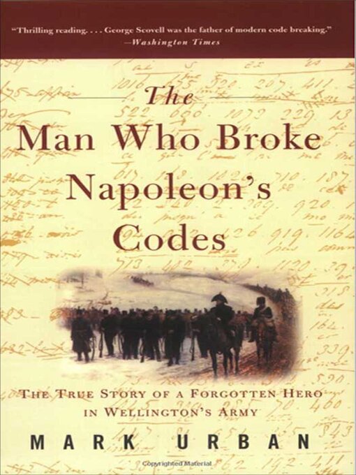 Title details for The Man Who Broke Napoleon's Codes by Mark Urban - Wait list